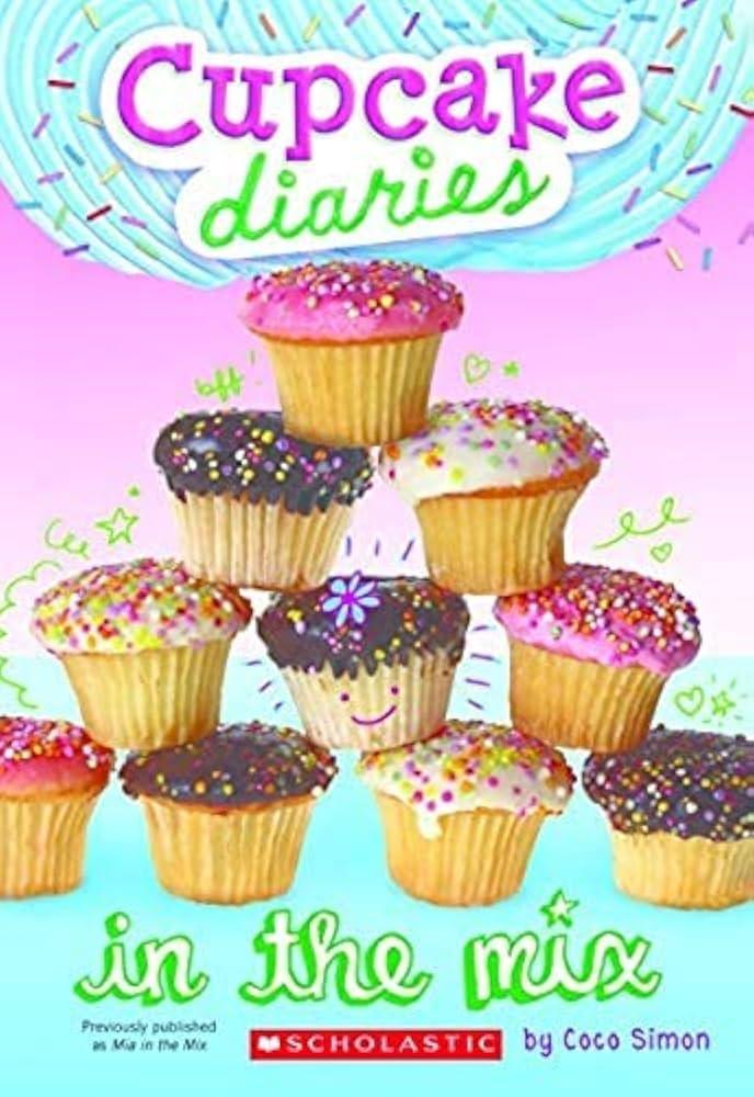 In the Mix : Cupcake Diaries #2 cover