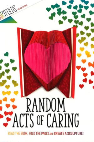 Artfolds Colour Edition: Random Acts Of Caring: He (Preloved)