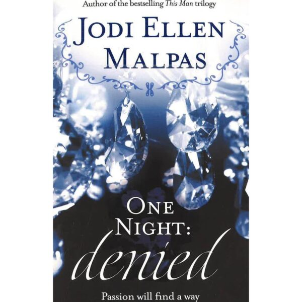 Denied (One Night, #2) (Preloved)