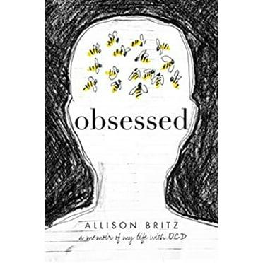 Obsessed: A Memoir of My Life with OCD