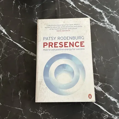 Presence: How to Use Positive Energy for Success in Every Situation cover
