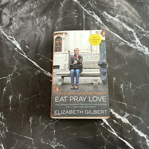 Eat Pray Love: One Woman's Search for Everything Across Italy. India and Indonesia [internation Al Export Edition] listing photo 1