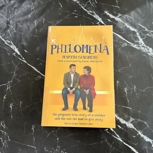 Philomena: The True Story of a Mother and the Son She Had to Give Away (film Tie-in Edition) cover