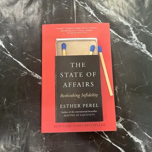 The State of Affairs: Rethinking Infidelity cover