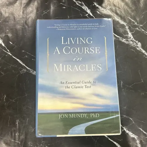Living a Course in Miracles: An Essential Guide to the Classic Text listing photo 1