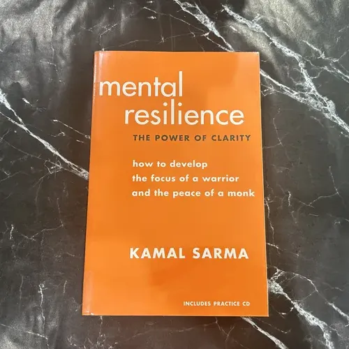 Mental Resilience: The Power of Clarity: How to Develop the Focus of a Warrior and the Peace of a Monk listing photo 1