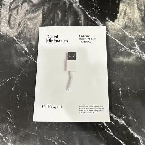 Digital Minimalism: On Living Better with Less Technology cover