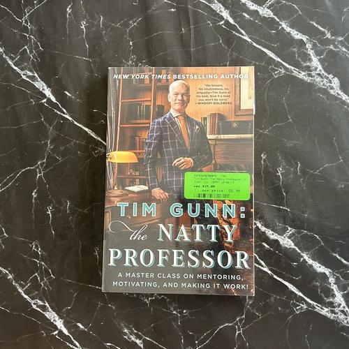 Tim Gunn: The Natty Professor: A Master Class on Mentoring, Motivating, and Making It Work! listing photo 1