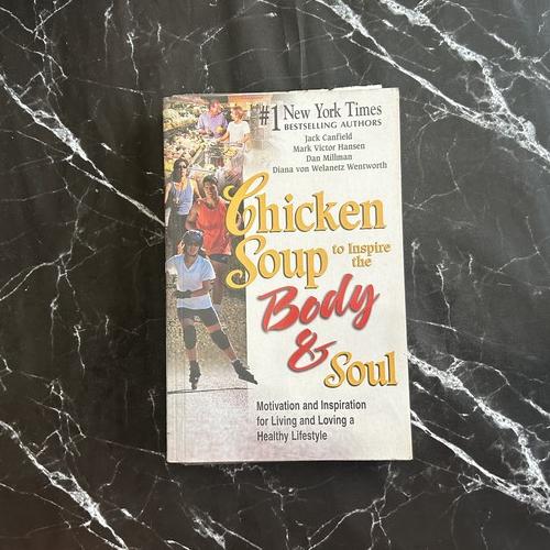 Chicken Soup to Inspire the Body & Soul: Motivation and Inspiration for Living and Loving a Healthy Lifestyle listing photo 1