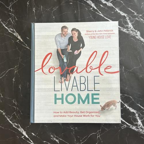 Lovable Livable Home: How to Add Beauty, Get Organized, and Make Your House Work for You listing photo 1