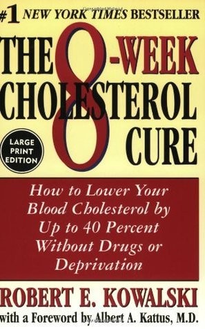 The 8-Week Cholesterol Cure