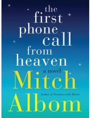 The First Phone Call from Heaven