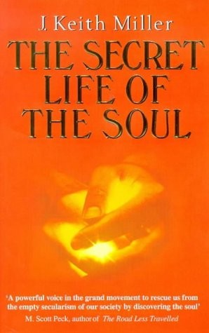 The Secret Life of The Soul