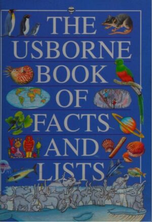 THE USBORNE BOOK OF FACTS AND LISTS