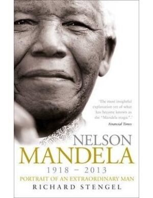 Nelson Mandela: Portrait of an Extraordinary Man