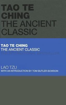 Tao Te Ching: The Ancient Classic