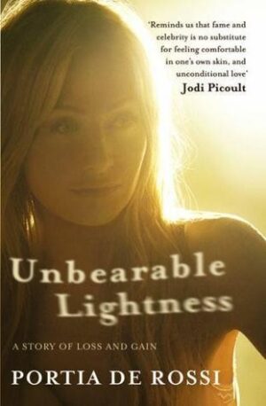 Unbearable Lightness: A Story of Loss and Gain