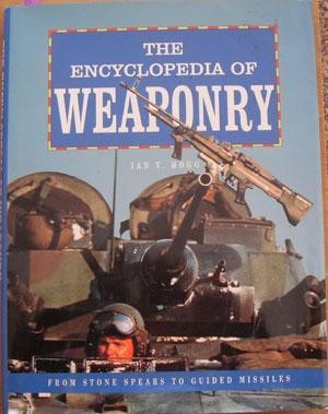 The Encyclopedia of Weaponry