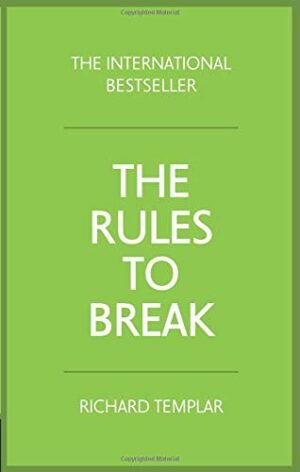 The Rules to Break