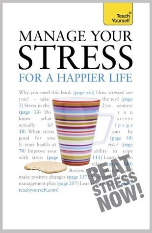 Manage Your Stress for a Happier Life