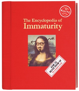 The Encyclopedia of Immaturity