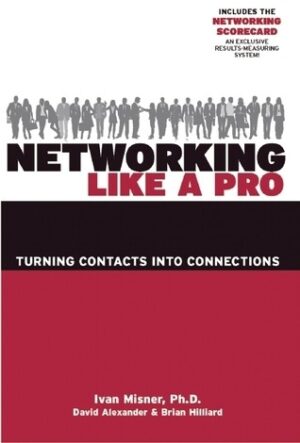 Networking Like a Pro: Turning Contacts into Connections