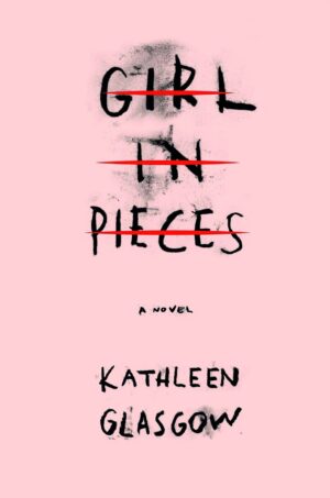Girl In Pieces