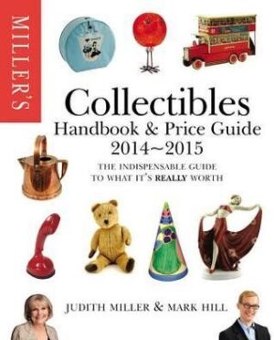 Miller's Collectibles Handbook & Price Guide 2014 - 2015