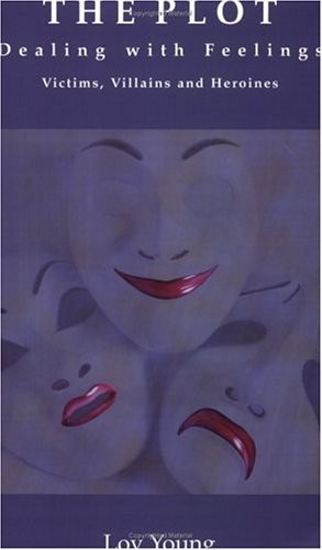 THE PLOT Dealing with Feelings