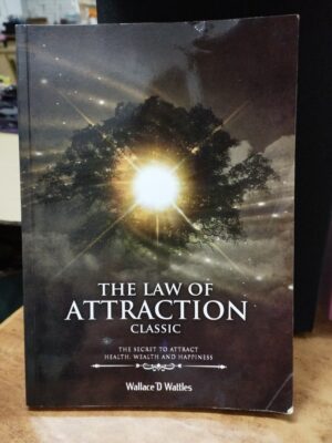 The Law of Attraction Classic