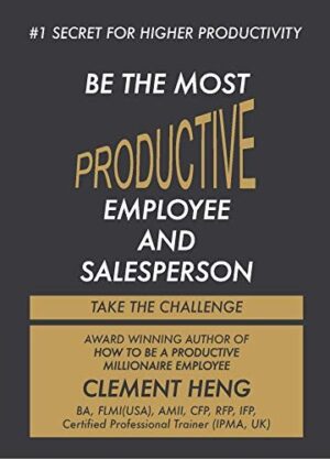Be The Most Productive Employee And Salesperson: Take The Challenge