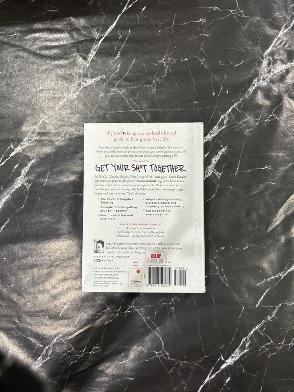 Get Your Sh*t Together: How to Stop Worrying About What You Should Do So You Can Finish What You Need to Do and Start Doing What You Want to Do listing photo 3