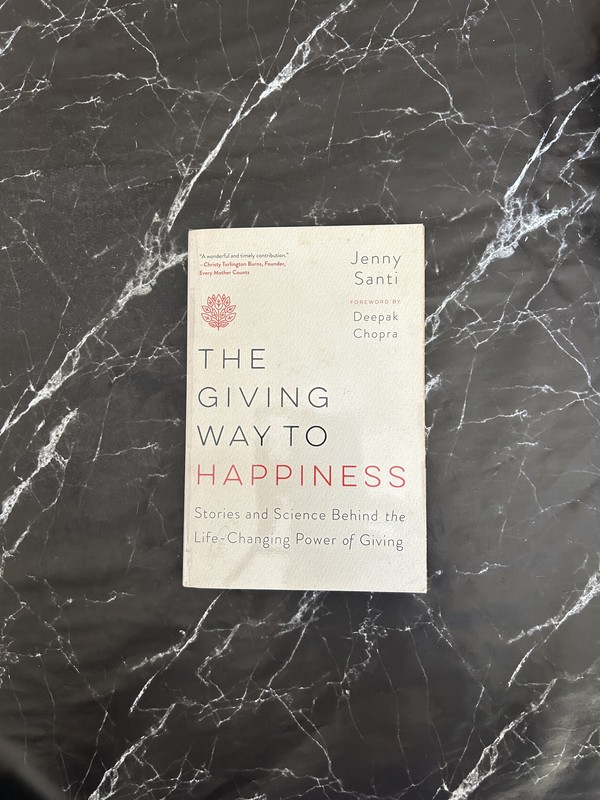 The Giving Way to Happiness: Stories and Science Behind the Life-Changing Power of Giving cover